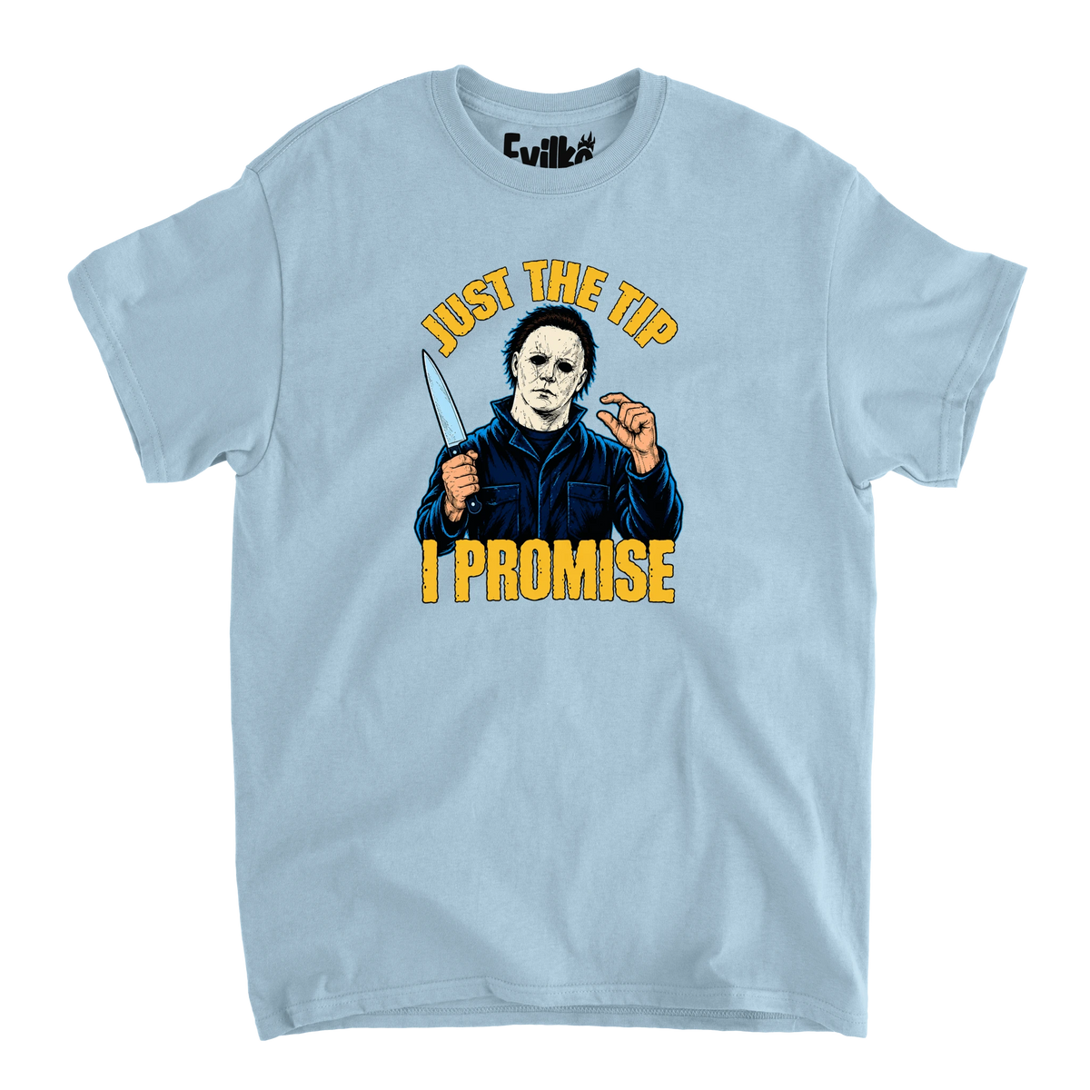 Just The Tip Michael Myers — Mens Tee — Light Blue — Front