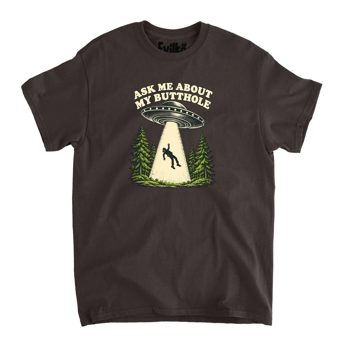 Ask Me About My Butthole UFO — Mens Tee — Dark Chocolate — Front
