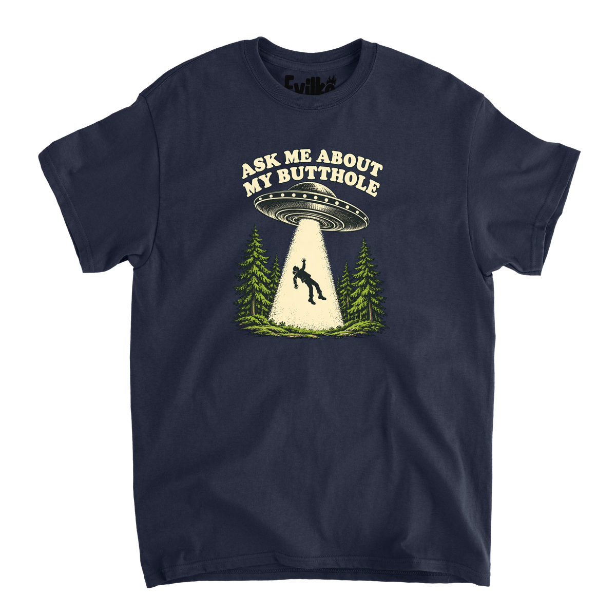 Ask Me About My Butthole UFO — Mens Tee — Navy — Front