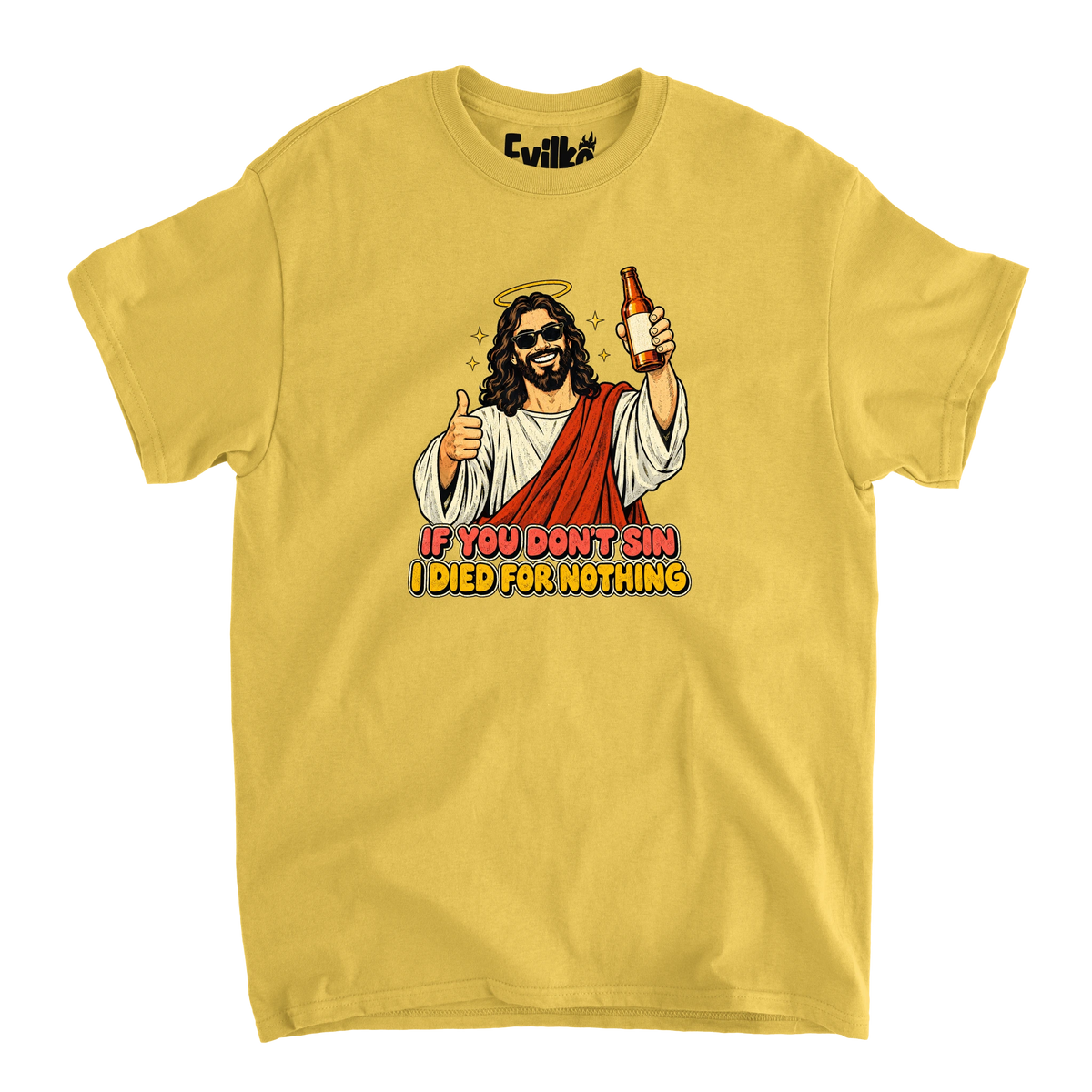 If You Dont Sin Jesus — Mens Tee — Daisy — Front
