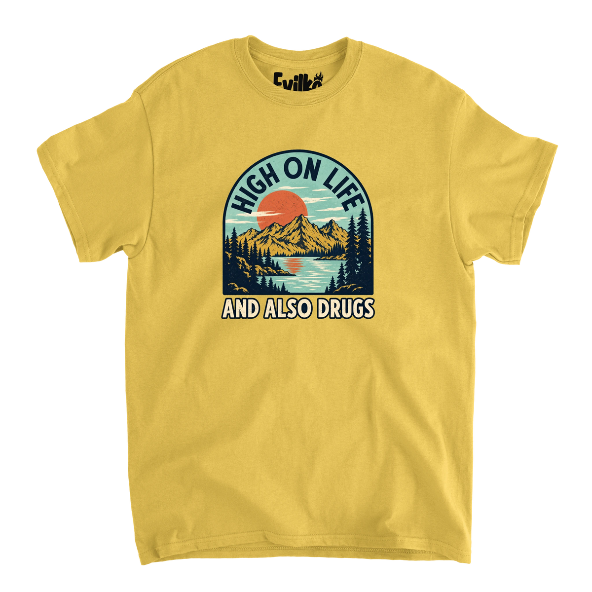 High On Life And Also Drugs — Mens Tee — Daisy — Front